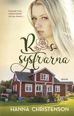 Hanna Christenson : Rossystrarna