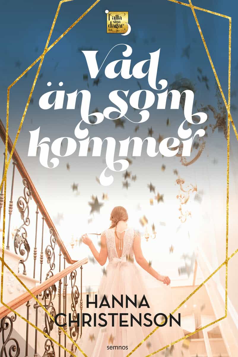 Hanna Christenson : Vad än som kommer