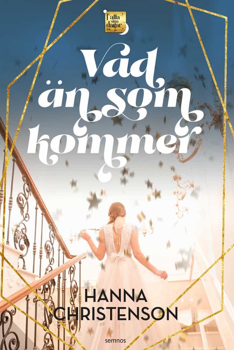 Hanna Christenson : Vad än som kommer