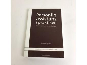 Hanna Egard : Personlig assistans i praktiken