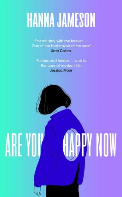 Hanna Jameson : Are You Happy Now