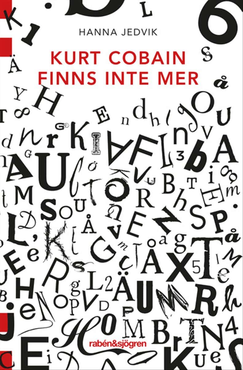Hanna Jedvik : Kurt Cobain finns inte mer