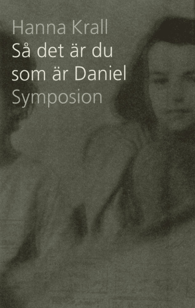 Hanna Krall : Så det är du som är Daniel