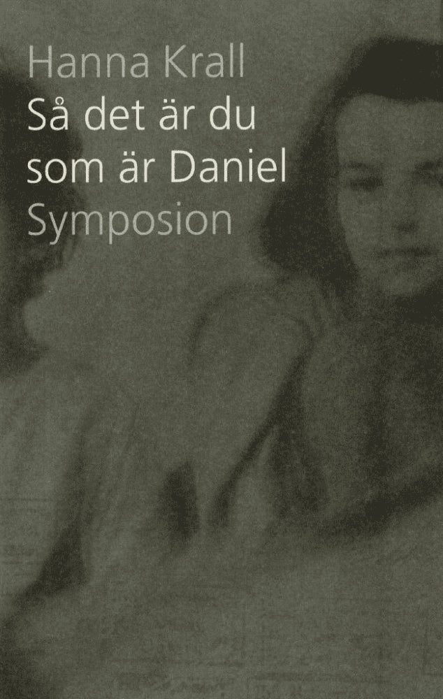 Hanna Krall : Så det är du som är Daniel