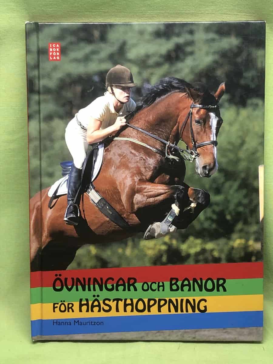 Hanna Mauritzon : Övningar och banor för hästhoppning