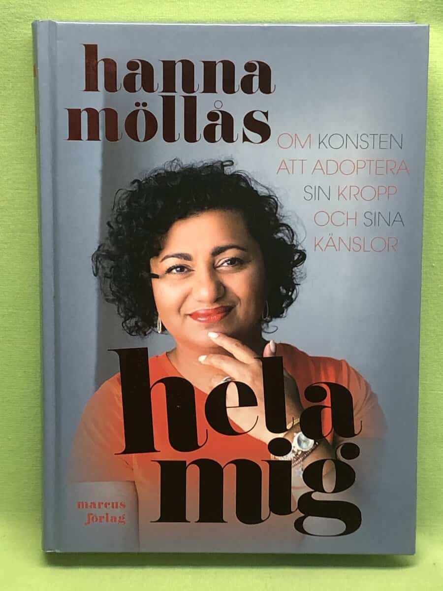 Hanna Möllås : Hela mig