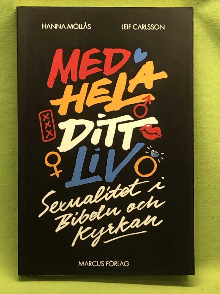 Hanna Möllås : Med hela ditt liv