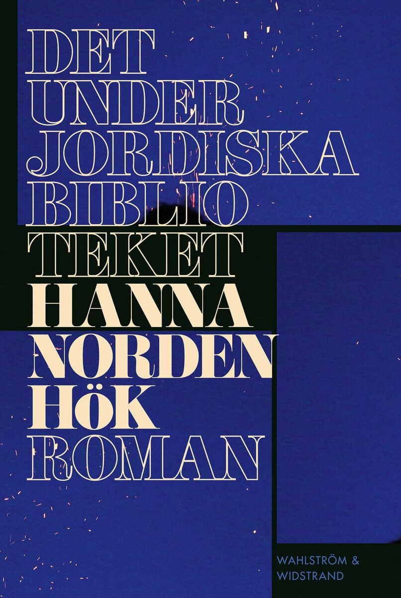 Hanna Nordenhök : Det underjordiska biblioteket