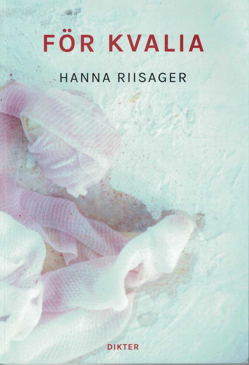 Hanna Riisager : För Kvalia