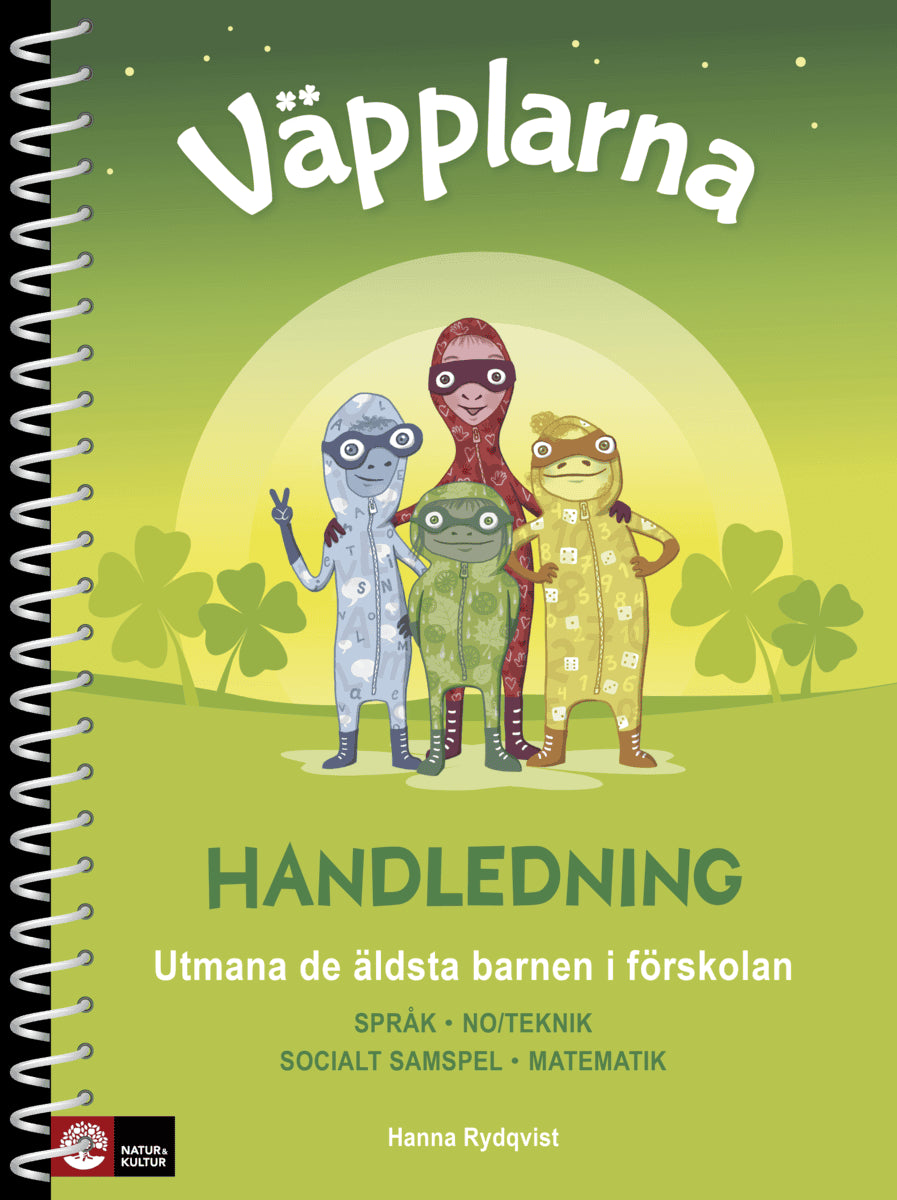 Hanna Rydqvist : Väpplarna Handledning med lärarwebb : utmana de äldsta barnen i förskolan