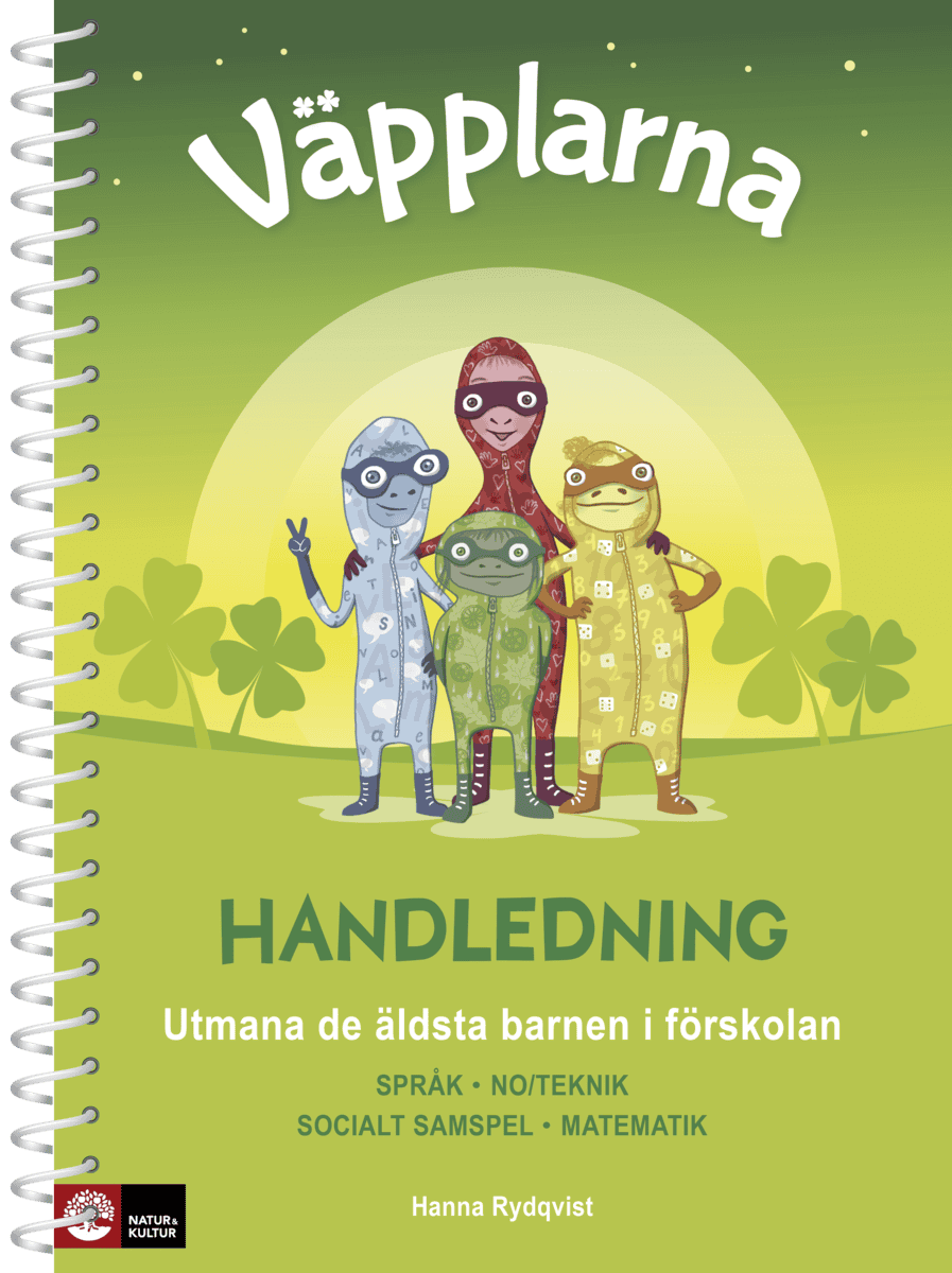 Hanna Rydqvist : Väpplarna Handledning med lärarwebb : utmana de äldsta barnen i förskolan