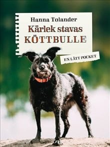 Hanna Tolander : Kärlek stavas köttbulle