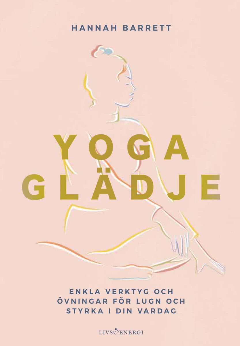Hannah Barrett : Yogaglädje