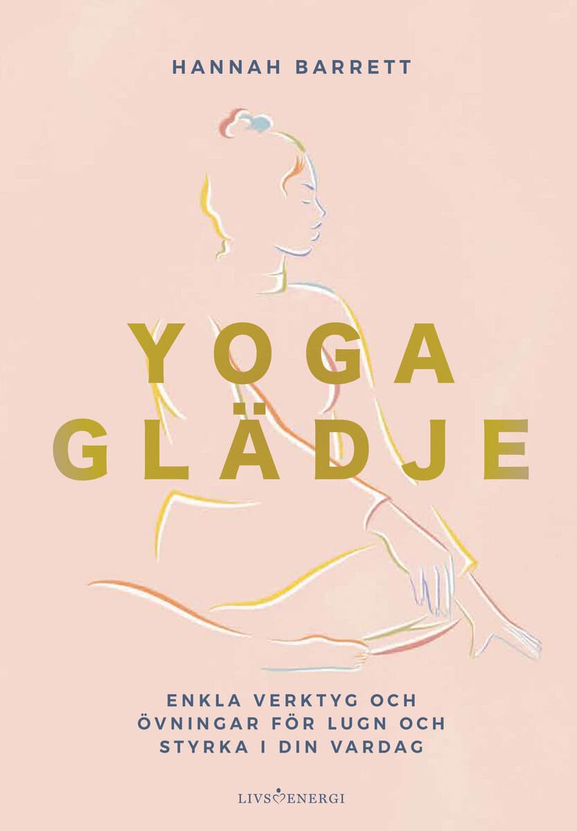 Hannah Barrett : Yogaglädje