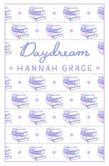 Hannah Grace : Daydream