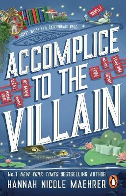 Hannah Nicole Maehrer : Accomplice to the Villain