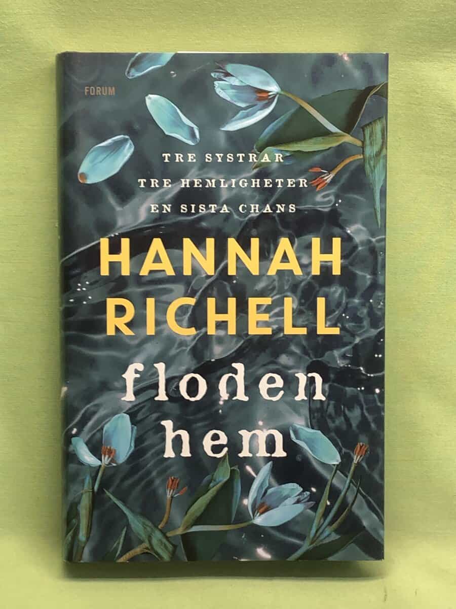 Hannah Richell : Floden hem