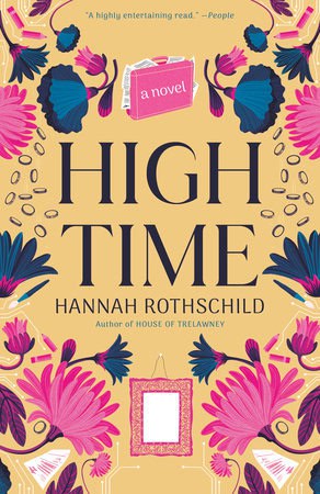 Hannah Rothschild : High Time