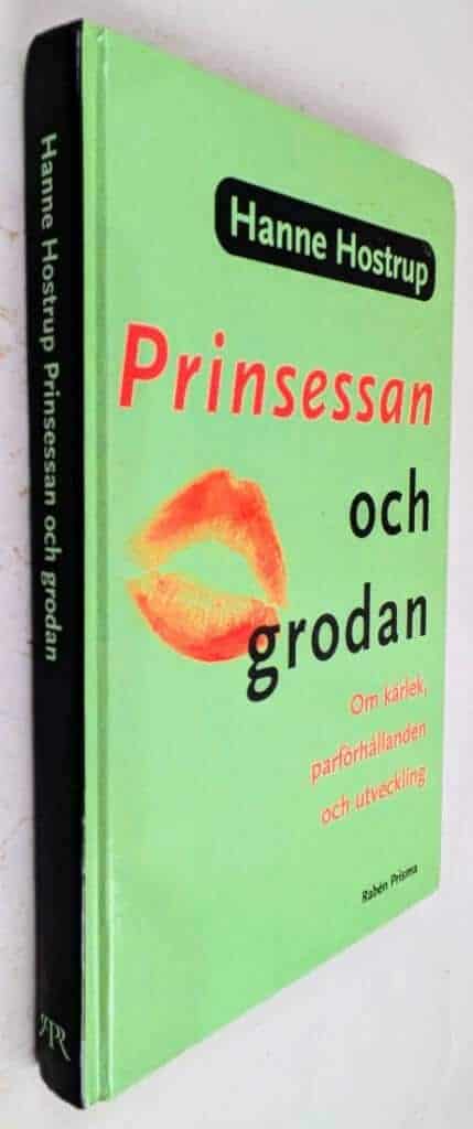 Hanne Hostrup : Prinsessan och grodan