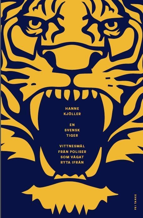 Hanne Kjöller : En svensk tiger