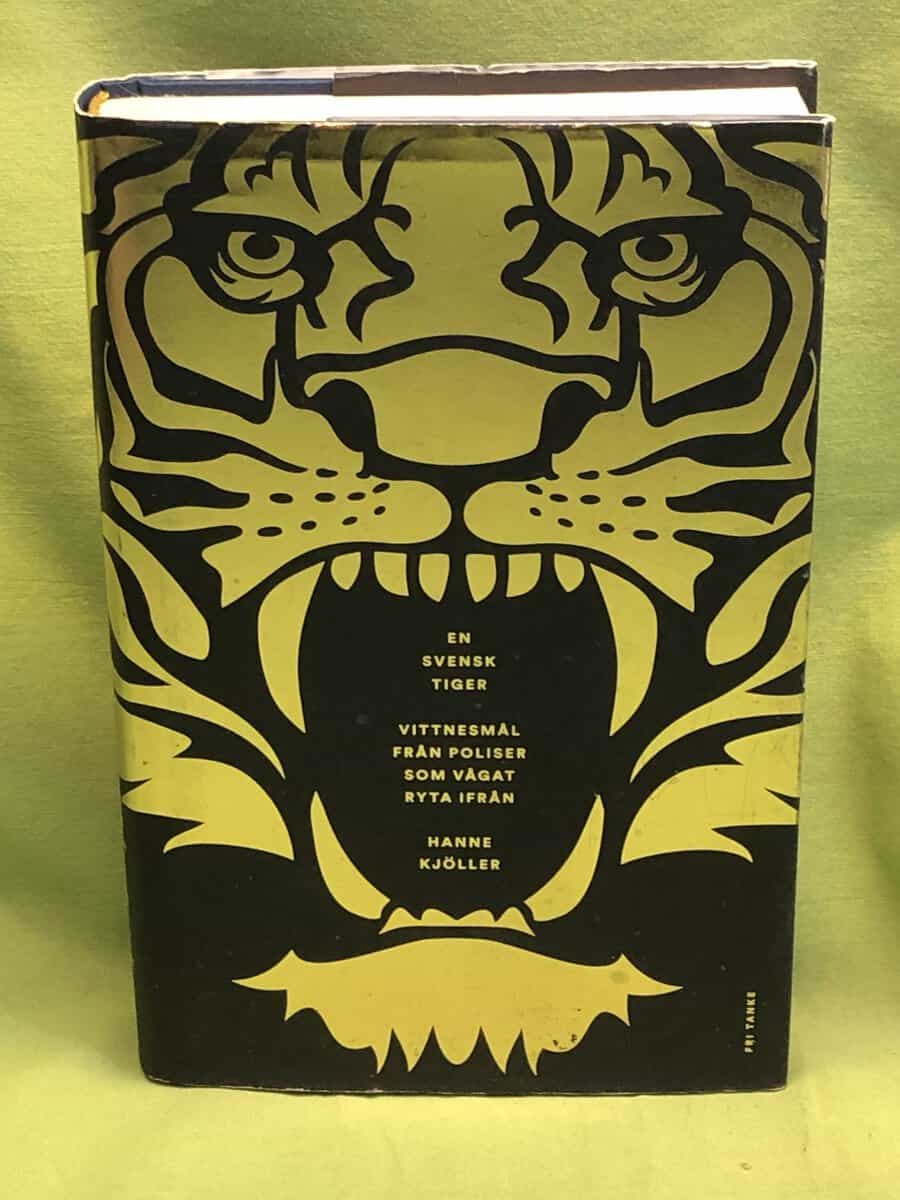 Hanne Kjöller : En svensk tiger