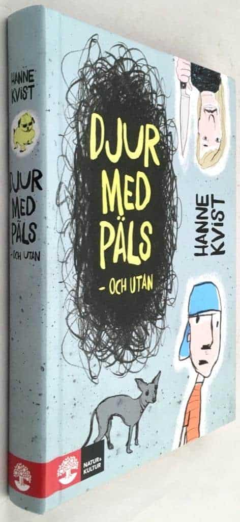 Hanne Kvist : Djur med päls