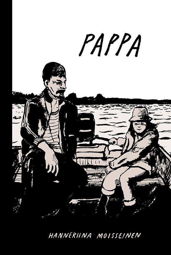 Hanneriina Moisseinen : Pappa