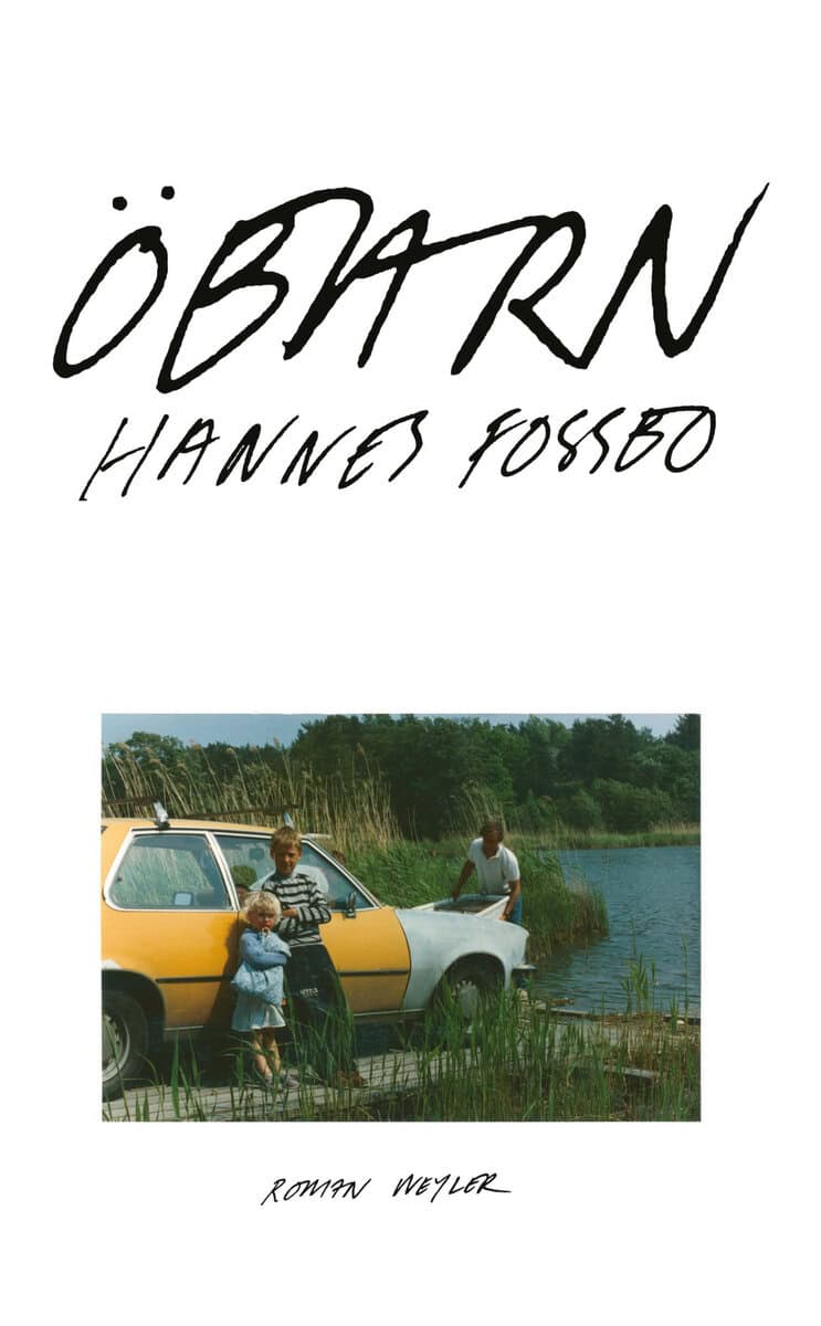 Hannes Fossbo : Öbarn