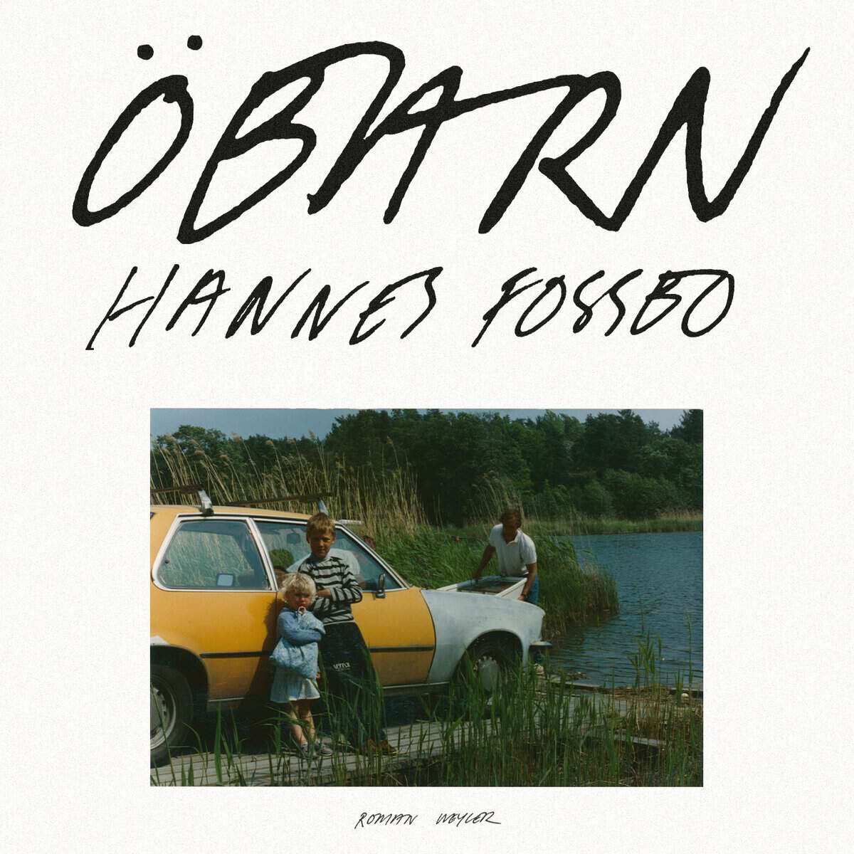 Hannes Fossbo : Öbarn