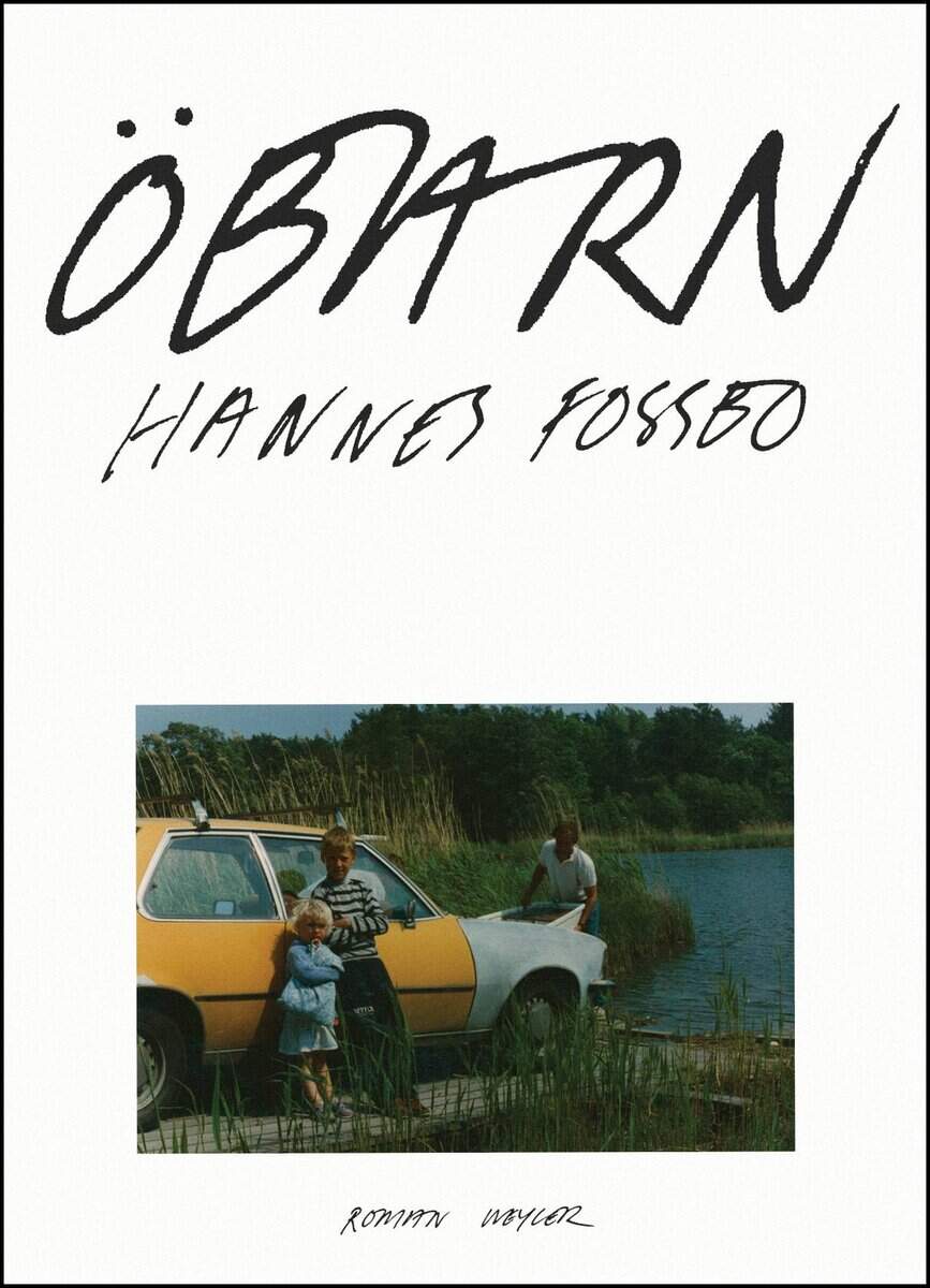 Hannes Fossbo : Öbarn