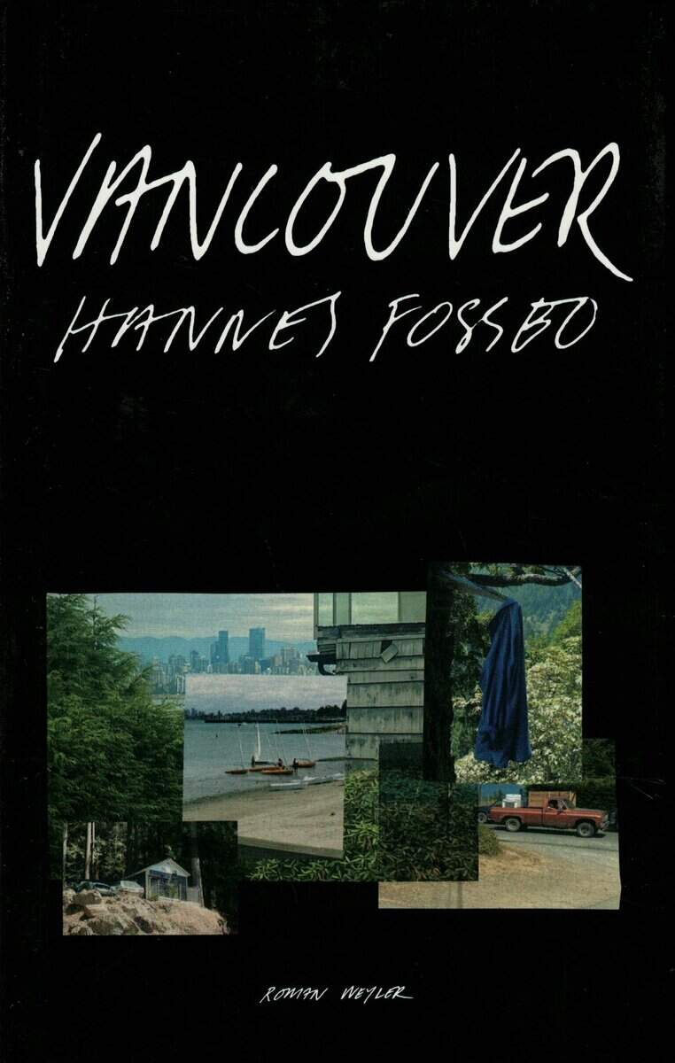 Hannes Fossbo : Vancouver