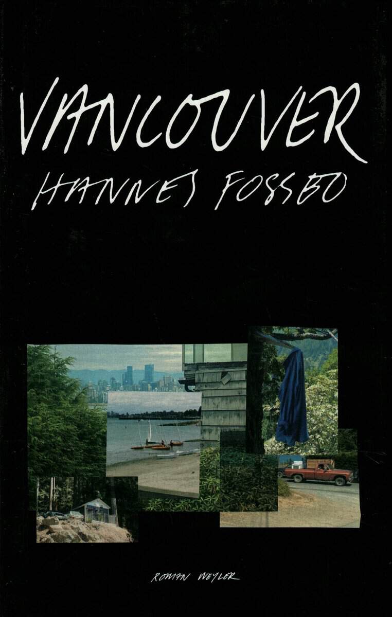 Hannes Fossbo : Vancouver