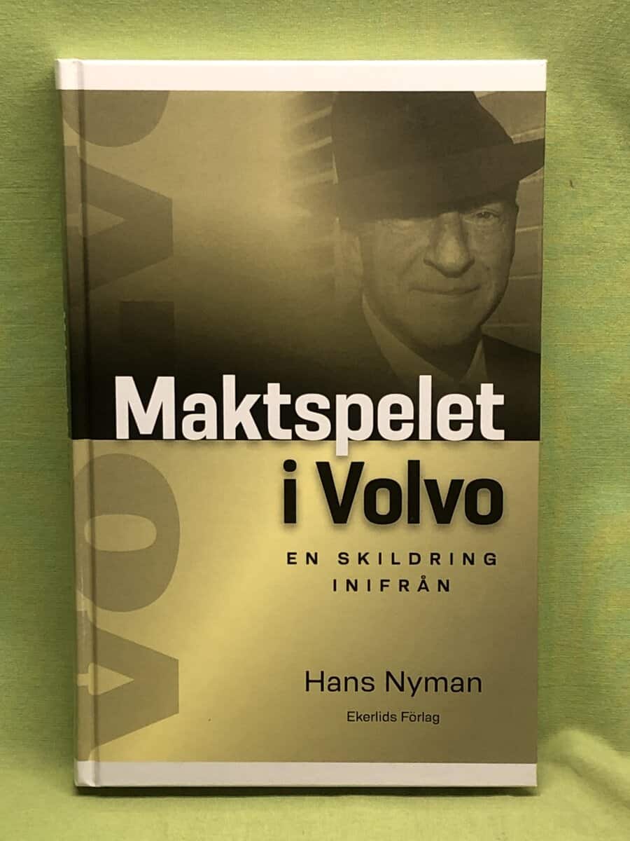 Hanns Nyman : Maktspelet i Volvo