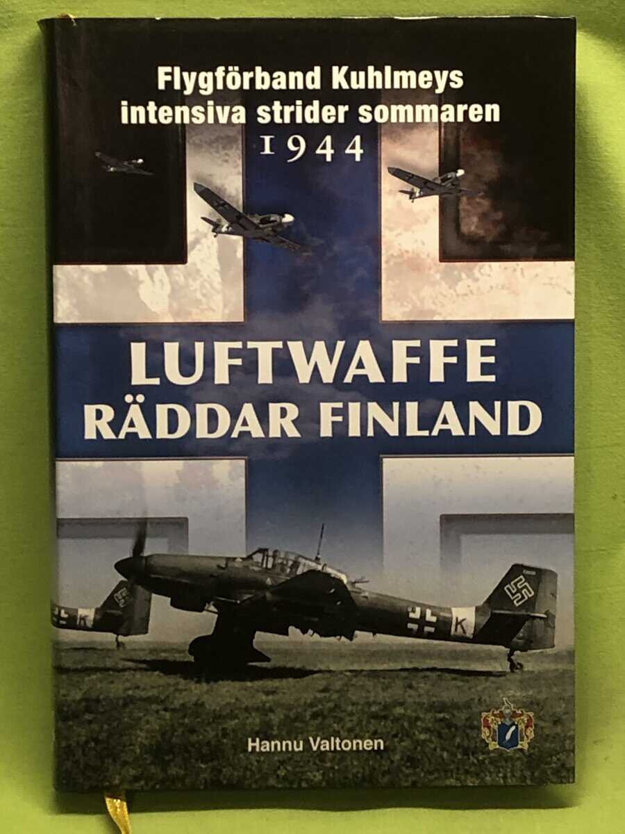 Hannu Valtonen : Luftwaffe räddar Finland