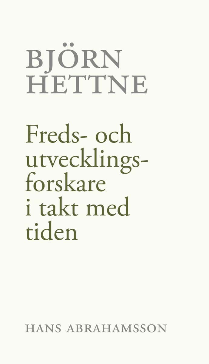 Hans Abrahamsson : Björn Hettne