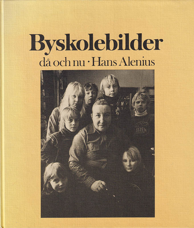 Hans Alenius : Byskolebilder då och nu