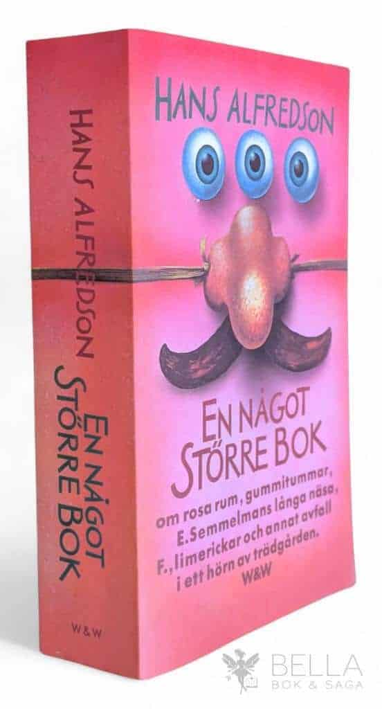 Hans Alfredson : En något större bok