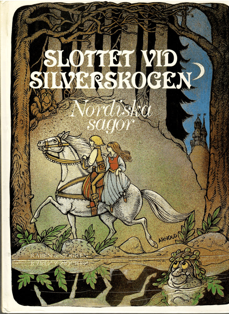 Hans Arnold : Slottet vid silverskogen
