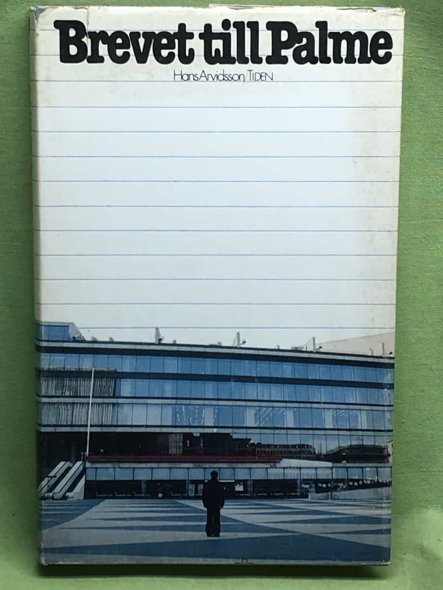 Hans Arvidsson : Brevet till Palme