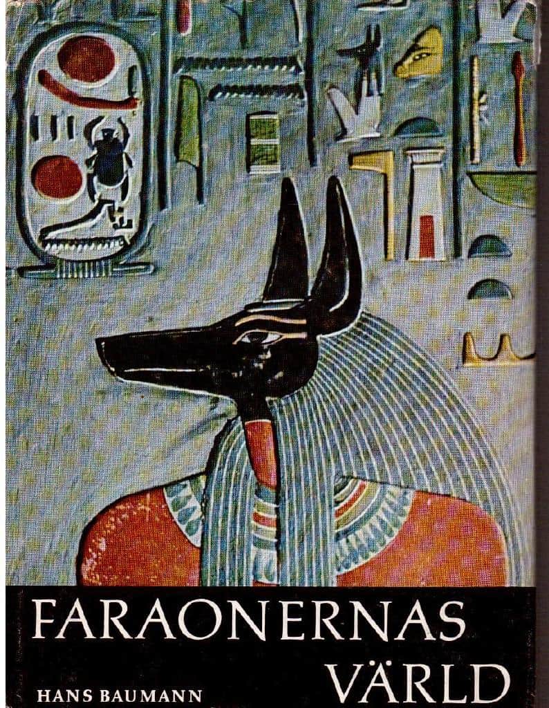 Hans Baumann : Faraonernas värld