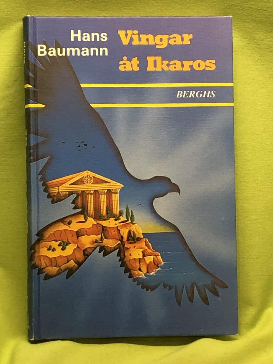 Hans Baumann : Vingar åt Ikaros