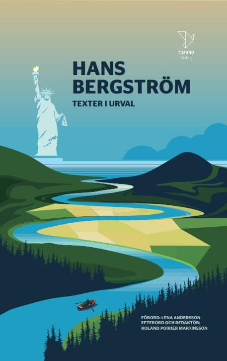 Hans Bergström : Hans Bergström : texter i urval