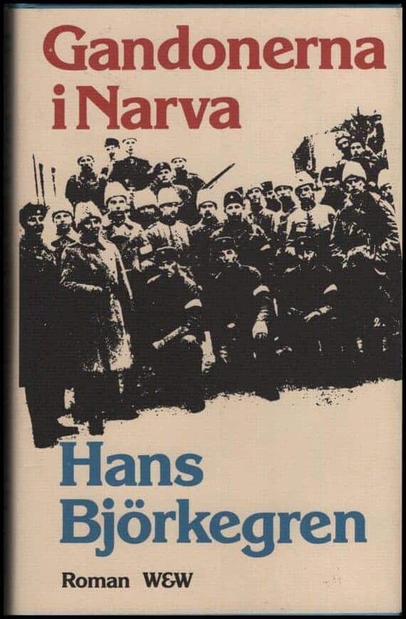 Hans Björkegren : Gandonerna i Narva