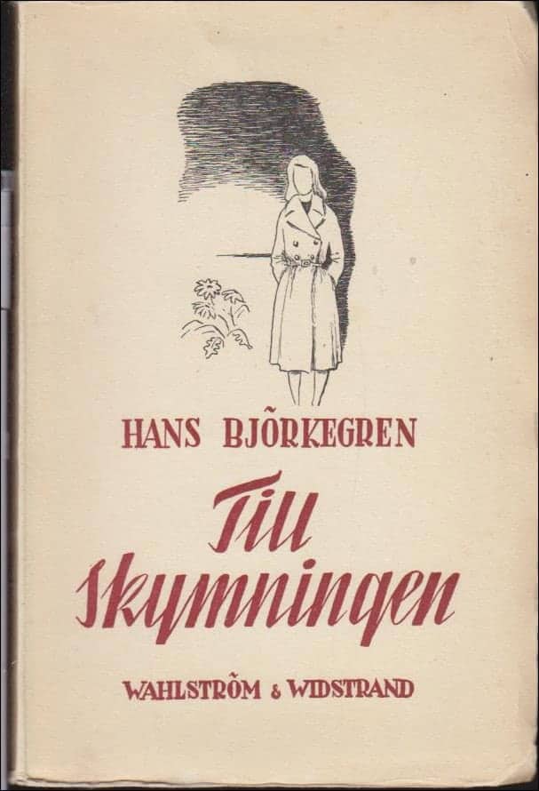 Hans Björkegren : Till skymningen