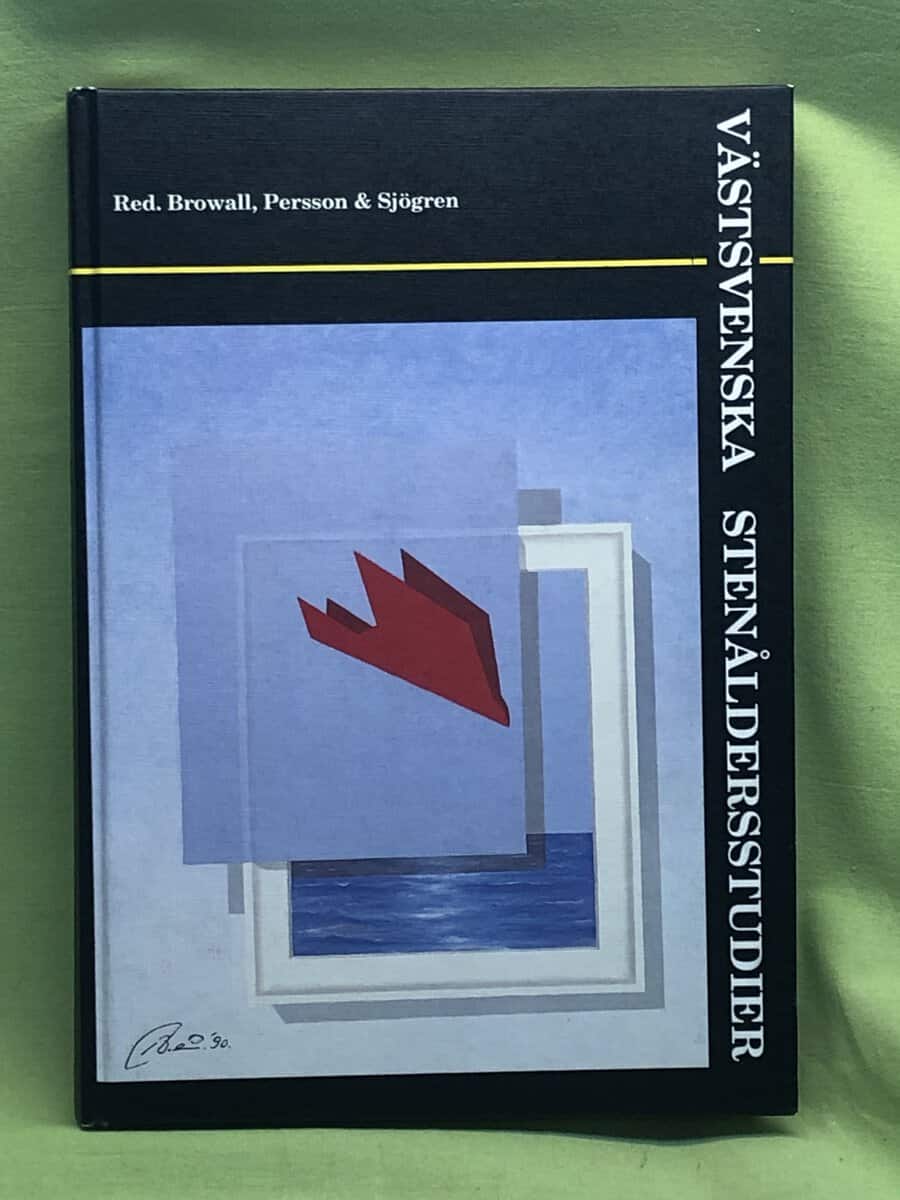 Hans Browall, Per Persson ; Karl-Göran Sjögren (red) : Västsvenska stenåldersstudier
