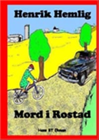 Hans BT Ekman : Mord i Rostad