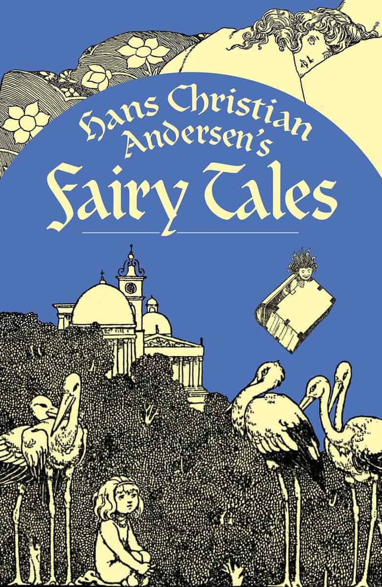 Hans Christian Andersen : Hans Christian Andersen's Fairy Tales
