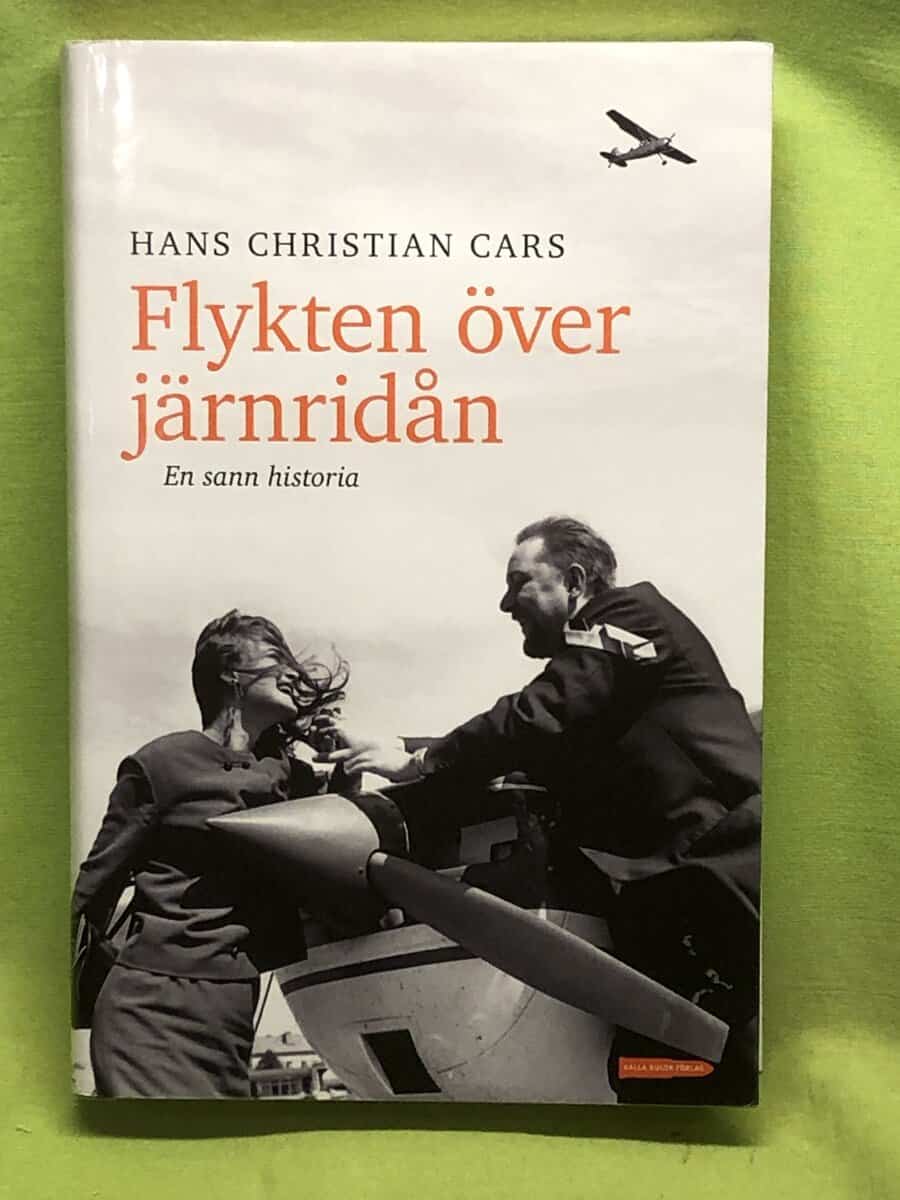 Hans Christian Cars : Flykten överjärnridån - en sann historia
