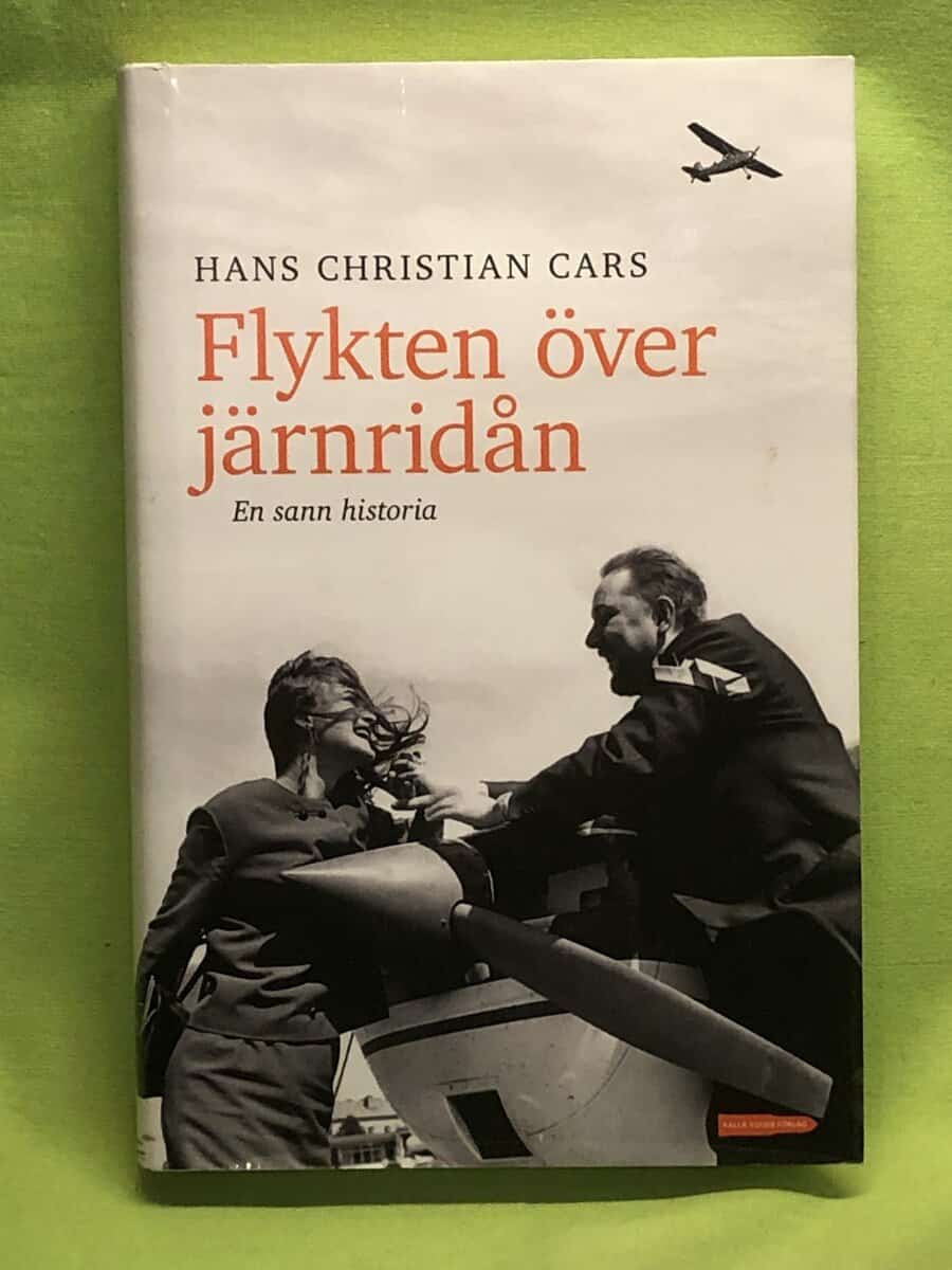 Hans Christian Cars : Flykten överjärnridån - en sann historia