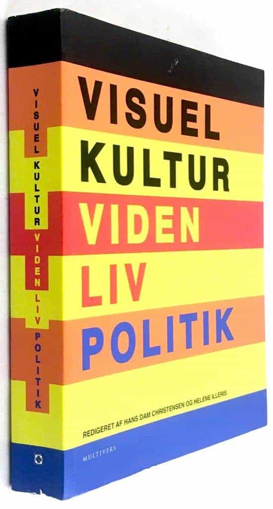 Hans Dam Christensen (red.) ; Helene Illeris : Visuel kultur